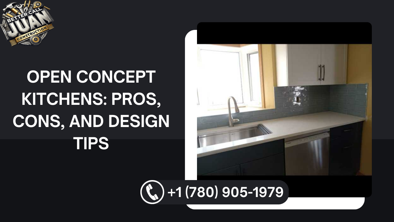 Open Concept Kitchens Pros, Cons, and Design Tips